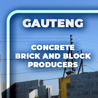 Gauteng Concrete Brick and Block CMA producer members